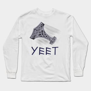 Thor's Hammer Mjölnir the First Yeet Long Sleeve T-Shirt